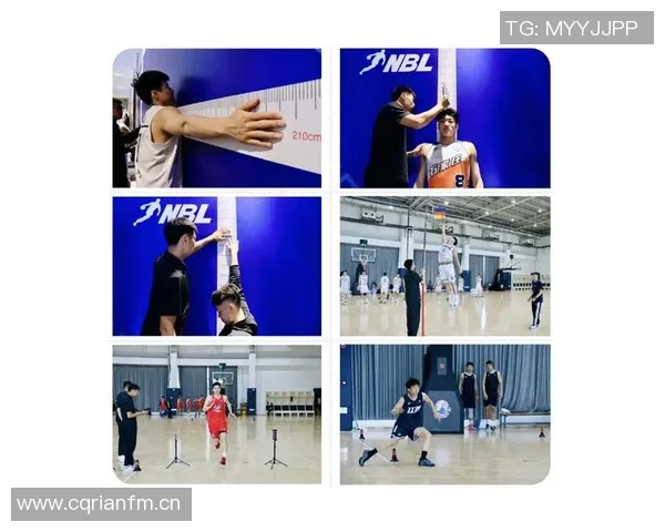 NBL体测第二天精彩回顾投篮技术与折返跑速耐测试全面展开